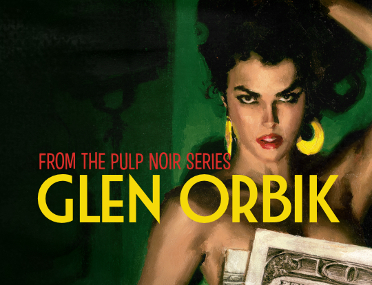 Glen Orbik - Pulp Noir – classic covers image