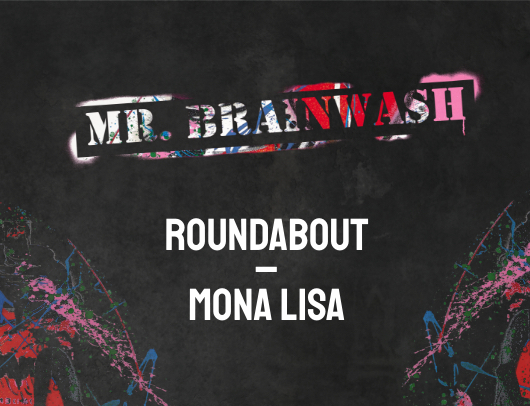 Mr Brainwash - Mona Lisa hits the street with Mr Brainwash image