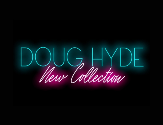 Doug Hyde - Enchanting New Collection image